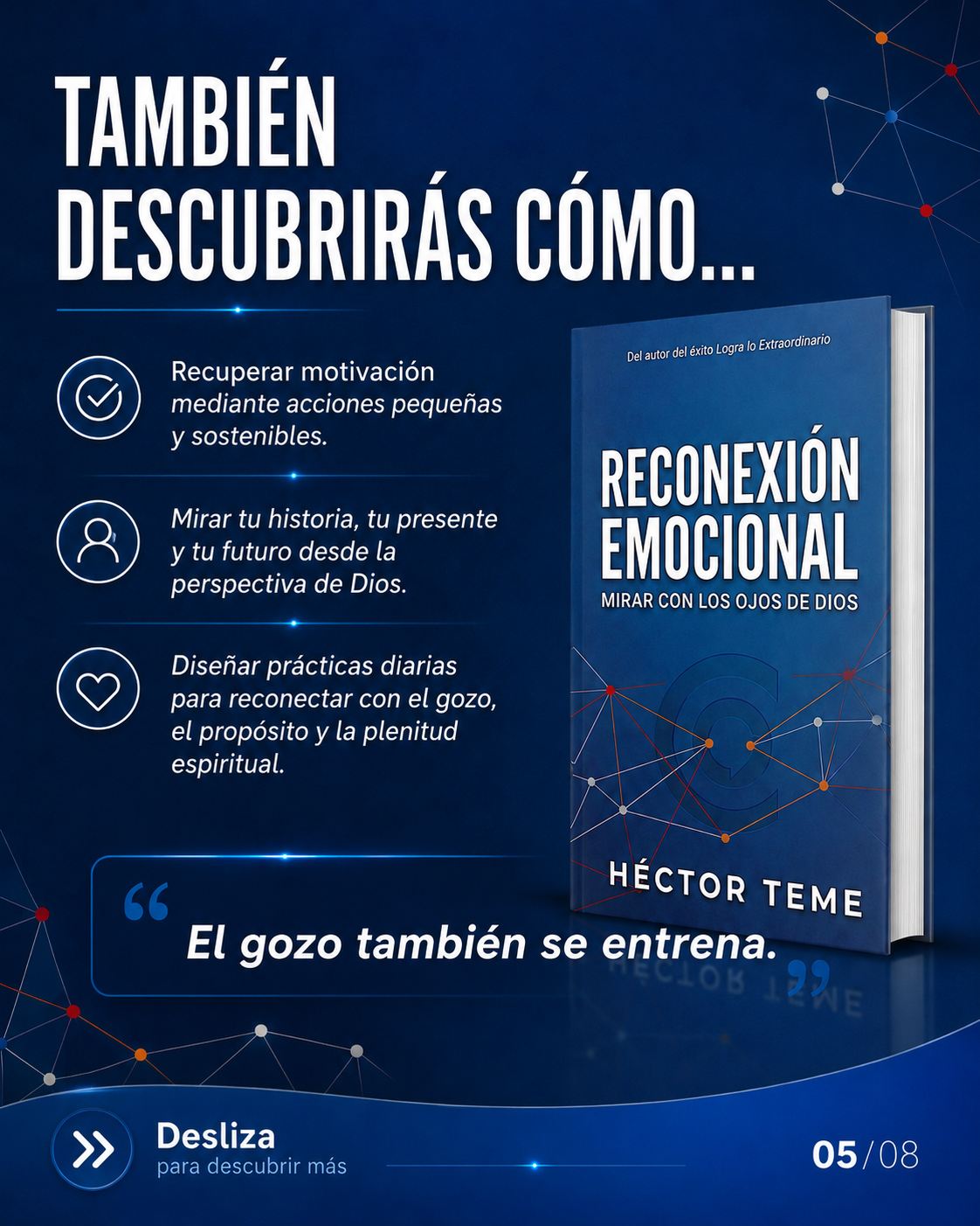 También descubrirás cómo recuperar motivación y gozo
